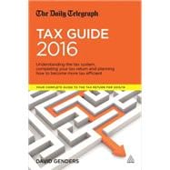 The Daily Telegraph Tax Guide 2016 9780749476793
