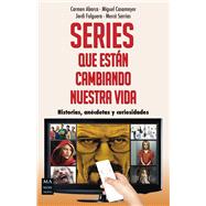 Series que están cambiando nuestra vida 9788415256793