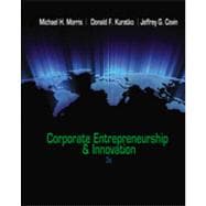 Corporate Entrepreneurship & Innovation, 3rd Edition 9781133456797
