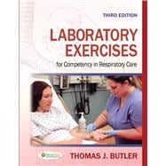 Laboratory Exercises for Competency in Respiratory Care 9780803626799