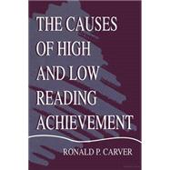 The Causes of High and Low Reading Achievement 9781138866799
