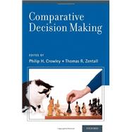 Comparative Decision Making 9780199856800
