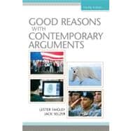Good Reasons with Contemporary Arguments 9780205616800