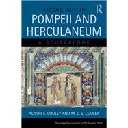 Pompeii and Herculaneum: A Sourcebook 9780415666800