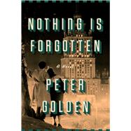 Nothing Is Forgotten 9781501146800