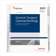 Coding Companion for General Surgery/ Gastroenterology 2013: A Comprehensive Illustrated Guide to Coding and Reimbursement 9781601516800