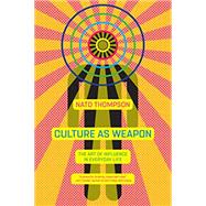 Culture as Weapon 9781612196800