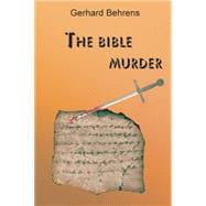 The Bible Murder 9781491786802