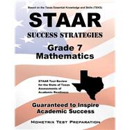Staar Success Strategies Grade 7 Mathematics 9781627336802