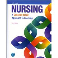 Nursing A Concept-Based Approach to Learning, Volume I 9780134616803