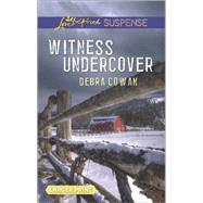 Witness Undercover 9780373676804