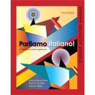 Parliamo italiano 4th Edition Activities Manual: Activities Manual and Lab Audio, 4th Edition 9780470526804