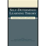 Self-determined Learning Theory: Construction, Verification, and Evaluation 9781138866805