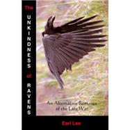 The Unkindness of Ravens 9781937276805