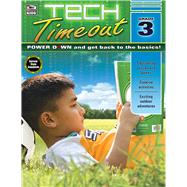Tech Timeout, Grade 3 9781483826806