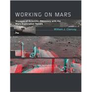 Working on Mars 9780262526807