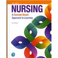 Nursing A Concept-Based Approach to Learning, Volume II 9780134616810