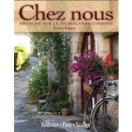 Student Activities Manual for Chez nous: BranchT sur le monde francophone 9780205686810