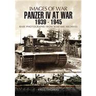 Panzer IV at War 1939 – 1945 9781848846814