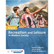 Kraus' Recreation & Leisure in Modern Society 9781284106817