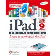 iPad With iOS 9 for Seniors 9789059056817