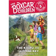 The Khipu and the Final Key 9780807506820