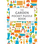 The Garden Pocket Puzzle Book 9781849536820