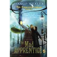 The Mad Apprentice 9780142426821