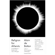 Religion for Atheists 9780307476821