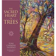 The Sacred Heart of Trees 9780738746821
