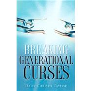 Breaking Generational Curses
