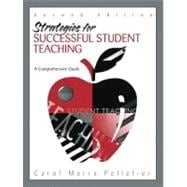 Strategies for Successful Student Teaching : A Comprehensive Guide