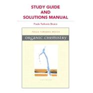 Study Guide and Solutions Manual for Organic Chemistry 9780321676825