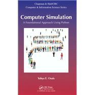 Computer Simulation: A Foundational Approach using Python