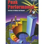 Peak Performance : Success in College and Beyond 9780078296826