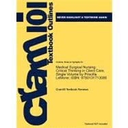 Outlines and Highlights for Medical-Surgical Nursing - with Dvd by Priscilla Lemone, Isbn : 9780131713086 9781428896826