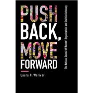 Push Back, Move Forward