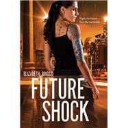Future Shock 9780807526828