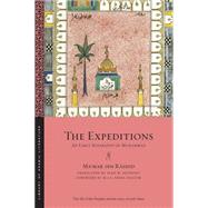 The Expeditions: An Early Biography of Muhammad 9781479816828