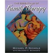 The Essentials of Family Therapy 9780205316830