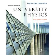 University Physics with Modern Physics with MasteringPhysics#8482; Value Package (includes Physletreg; Physics : Interactive Illustrations, Explorations and Problems for Introductory Physics) 9780321516831