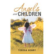 Angels and Children 9781982216832