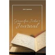 Grandpa John's Journal 9781480966833