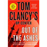 Tom Clancy's Op-Center: Out of the Ashes 9781250026835