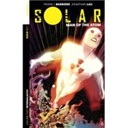Solar Man of the Atom 2: Intergalactic 9781606906835