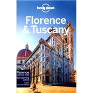 Lonely Planet Florence & Tuscany 9781743216835