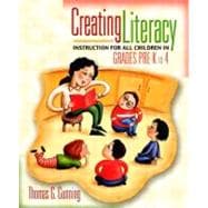 Creating Literacy Instruction for All Children in Grades Pre-K to 4 9780205356836