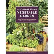 The Postage Stamp Vegetable Garden 9781607746836