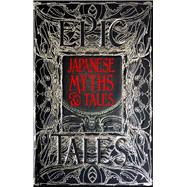 Japanese Myths & Tales 9781787556836