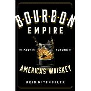 Bourbon Empire 9780670016839